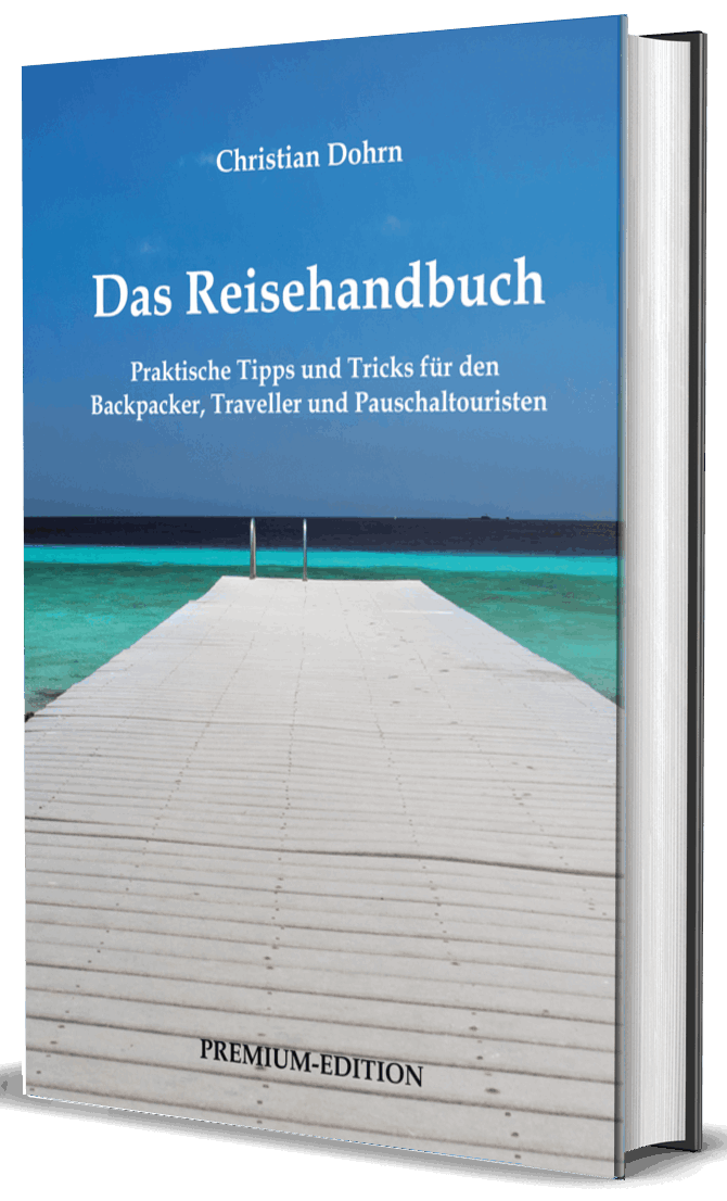 Handbuch für Backpacker, Traveller und Pauschaltouristen